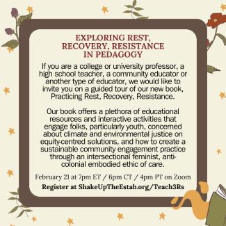 Poster listing for exploring rest, recovery, resistance in pedagogy